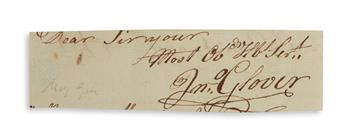 JOHN GLOVER. Clipped portion of a Letter Signed, attached to a letter from Glovers grandson Robert Hooper. The...